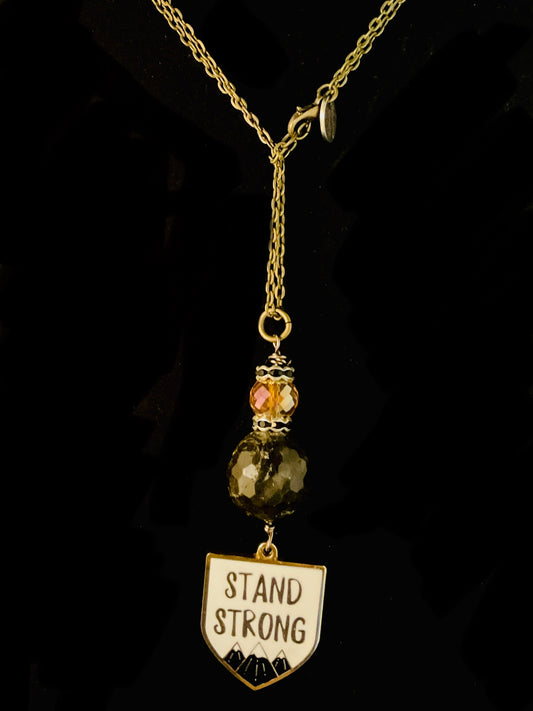 Stand Strong Necklace