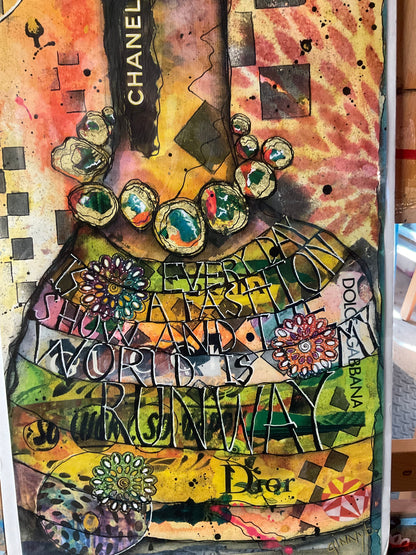 Every Day Is A Fashion Show and the World Is My Runway - Print 12" x 36"