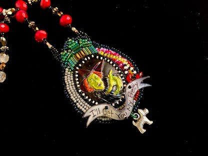 I'll Get You, My Pretty Necklace